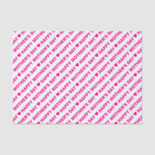 Happy Mother's Day Hot Pink on White Tissue Paper