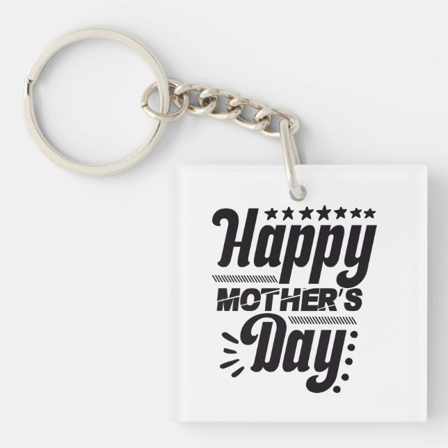 Happy Mothers Day Keychain (Front)