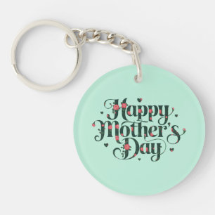 Happy Mothers Day Keychain