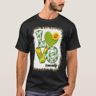 Happy Mother's Day Love Mom Life Cactus Flower Wom T-Shirt