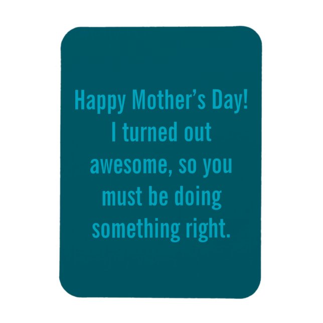 Happy Mothers Day Magnet (Vertical)