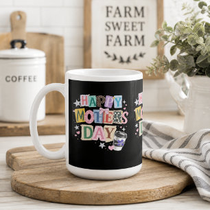 Happy mother's day mama appreciation  coffee mug