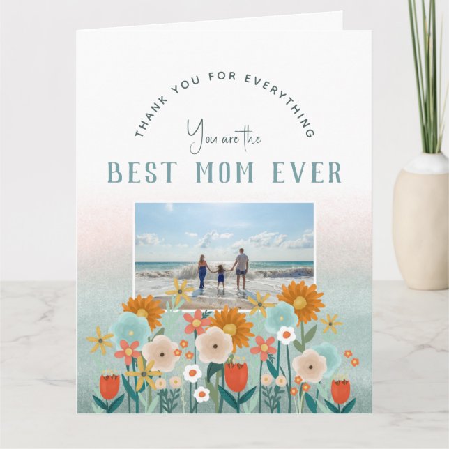 Happy Mothers Day Modern Best Mom Floral Photo Card (Front)