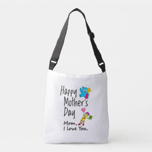 Happy Mothers Day. Mom I love you. Crossbody Bag