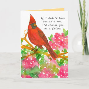 Happy Mother's Day Mom My Friend Cardinal Bird Card