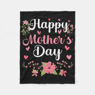 Happy Mother's Day Mommy Cute Floral Women For Mom Fleece Blanket