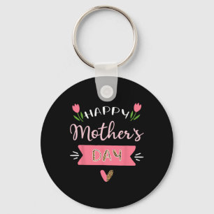 Happy Mother's Day Mommy Cute Floral Women For Mom Keychain
