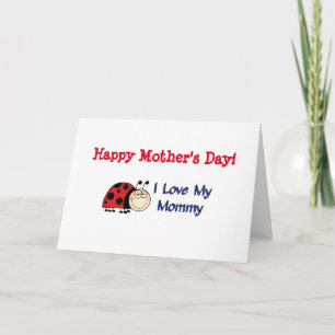 Happy Mothers Day Mommy - Ladybug Card