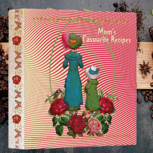 Happy Mothers Day Moms Favourite Recipes Collectio Binder