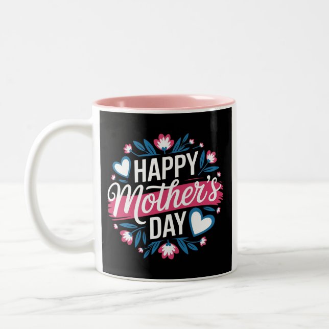 Happy Mother's Day Mug (Left)