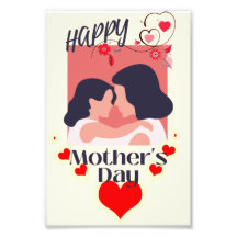 happy Mother's Day .