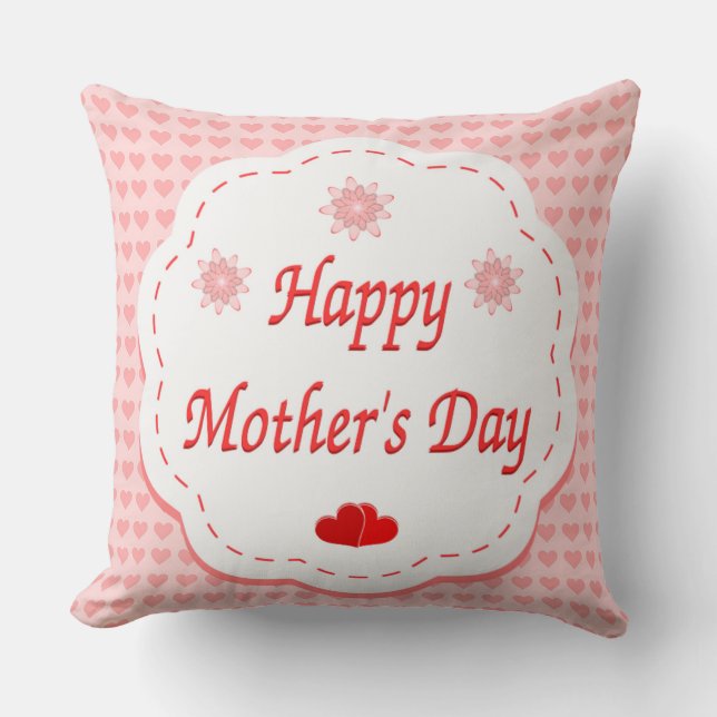 "HAPPY MOTHER'S DAY " PINK HEARTS THROW PILLOW (Front)