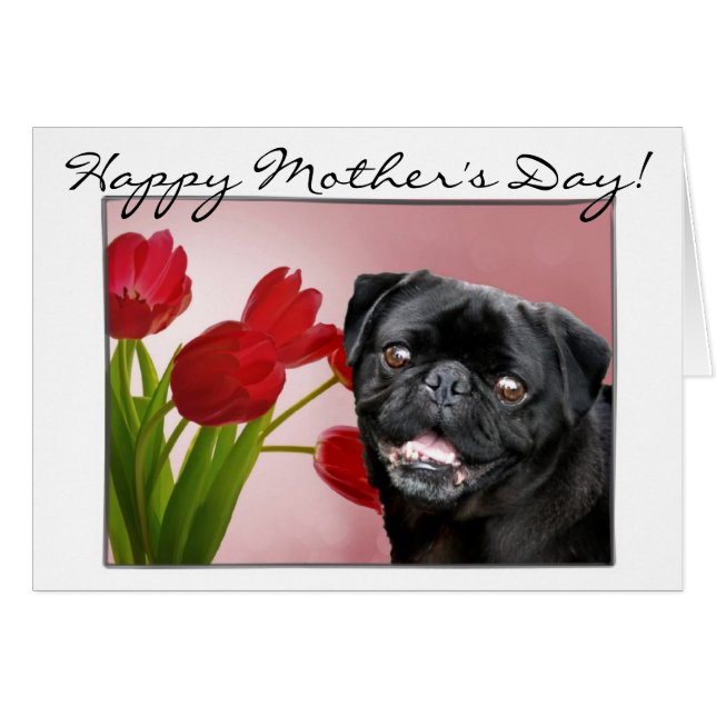 Happy Mother's Day Pug dog greeting card (Front Horizontal)