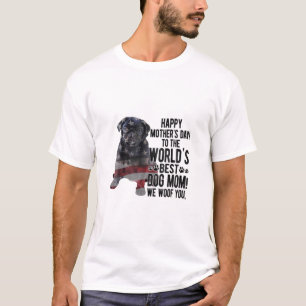 Happy Mother's Day Pug Dog Mom Dog Mother Gift T-Shirt