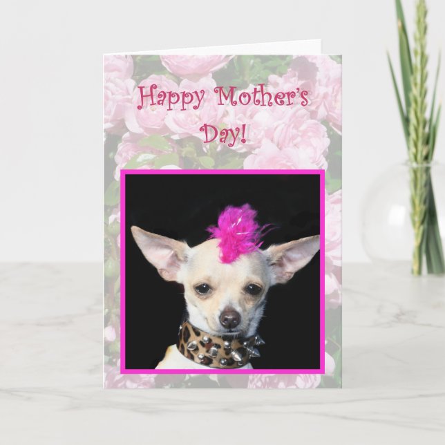 Happy Mother's Day Punk Chihuahua greeting card (Front)