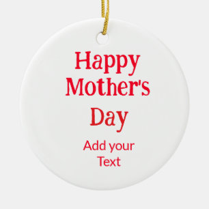 Happy mother's day red add text simple minimal mom ceramic ornament
