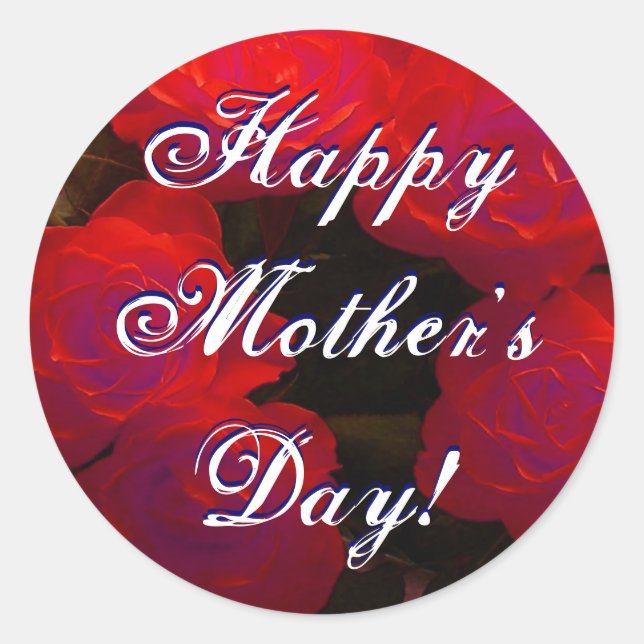 Happy Mother's Day Red Roses Classic Round Sticker (Front)