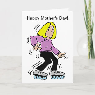 Happy Mother's Day Roller Mom Card