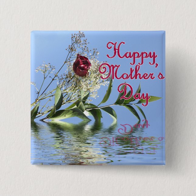 Happy Mothers Day Rosy Reflection 2 Inch Square Button (Front)