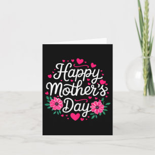 Happy Mothers Day Shirt Women Mom Grandma Mothers Card