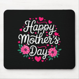 Happy Mother's Day Shirt Women Mom Grandma Mothers Mouse Pad
