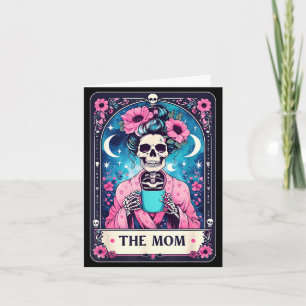 Happy mother's day the mom tarot card skeleton mam