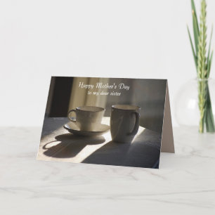 Happy Mother's Day to Sister Coffee Cups Card
