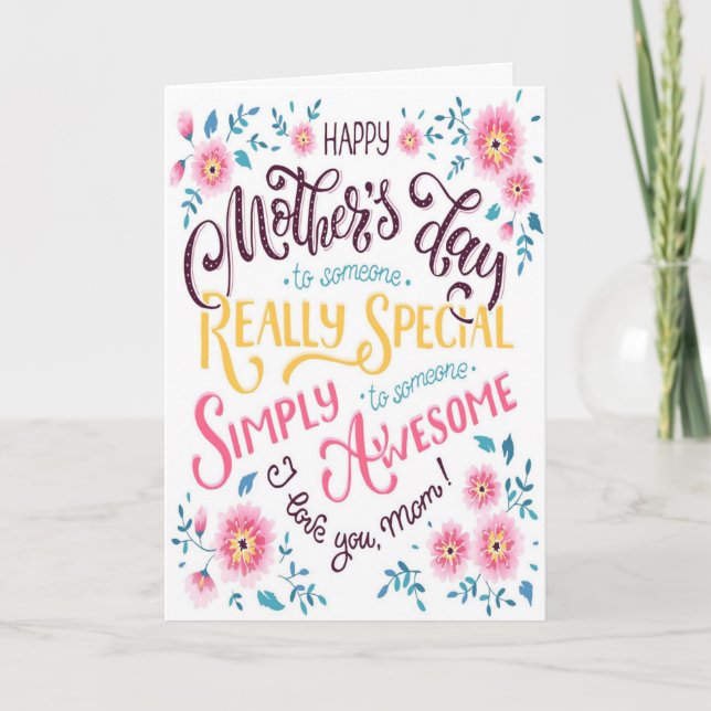 Happy Mother's Day | to Special and Awesome Mom Holiday Card (Front)
