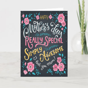 Happy Mother's Day   to Special and Awesome Mom Holiday Card