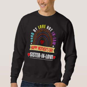 Happy Mother's Day To Special Sister In Law Rainbo Sweatshirt