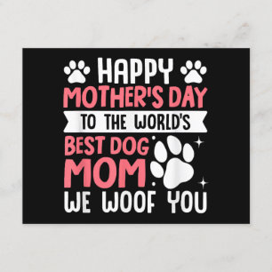 Happy Mother's Day To The World Best Dog Mom Enclosure Card