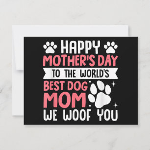 Happy Mother's Day To The World Best Dog Mom Holiday Card