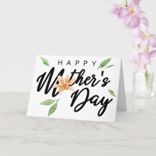 Happy Mother's Day Typography Lilium Flower  Card
