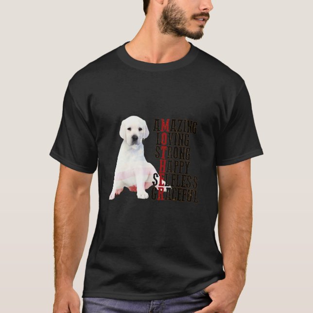 Happy Mother's Day White Labrador Dog Mom Dog Moth T-Shirt (Front)