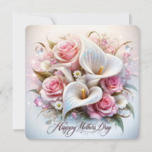 Happy Mothers Day with Calla Lilies and Roses Holiday Card
