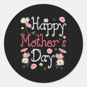 Happy Mothers Day With Floral Mom Mommy Grandma Wo Classic Round Sticker