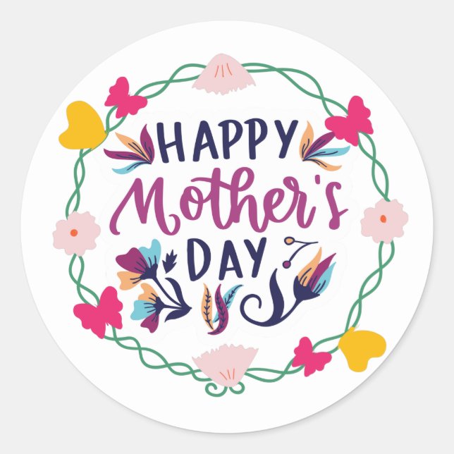 Happy  Mother's Day  with flower and butterfly   Classic Round Sticker (Front)