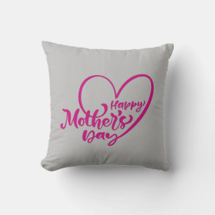 Happy Mothers Day With My Love Throw Pillow