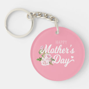 Happy Mother's Day with Pink Roses   Keychain