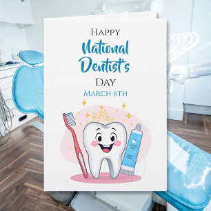 Happy National Dentist Day   March 6th Card