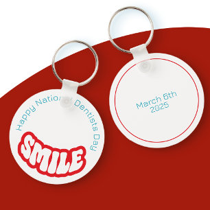 Happy National Dentists Day Keychain