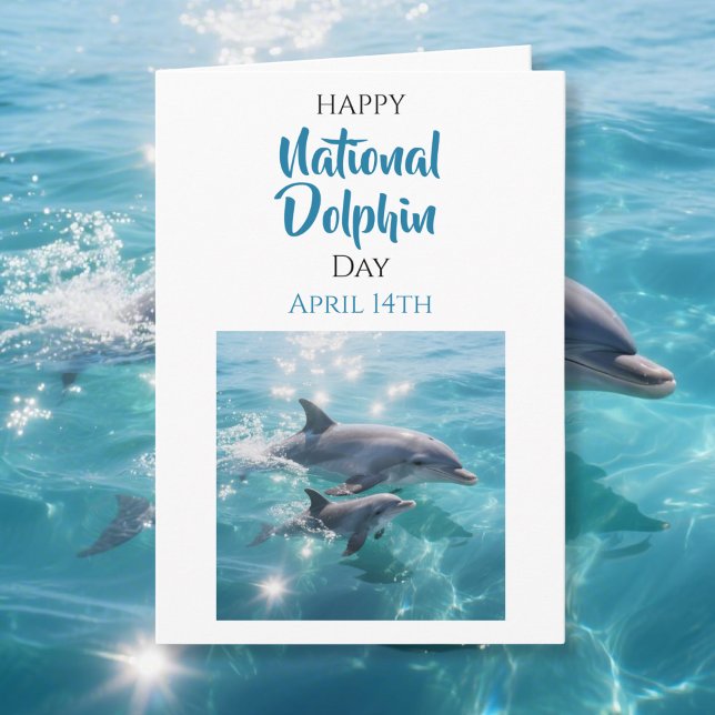 Happy National Dolphin Day | April 14th Card (Creator Uploaded)