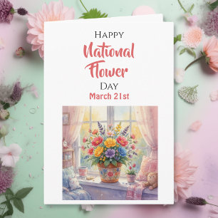 Happy National Flower Day - March 21st Card