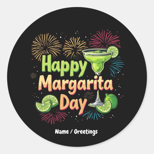  Happy National Margarita Day Celebrations Classic Round Sticker (Front)