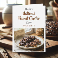 Happy National Peanut Cluster Day | March 8th