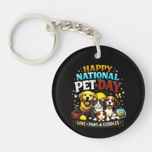 Happy National Pet Day Cute & Funny Animal Lover Keychain