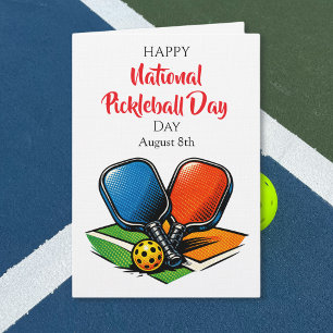 Happy National Pickleball Day August 8th Card