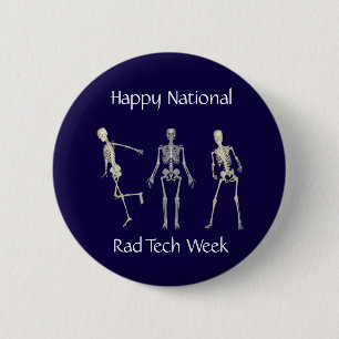 Happy National Rad Tech Week 2 Inch Round Button