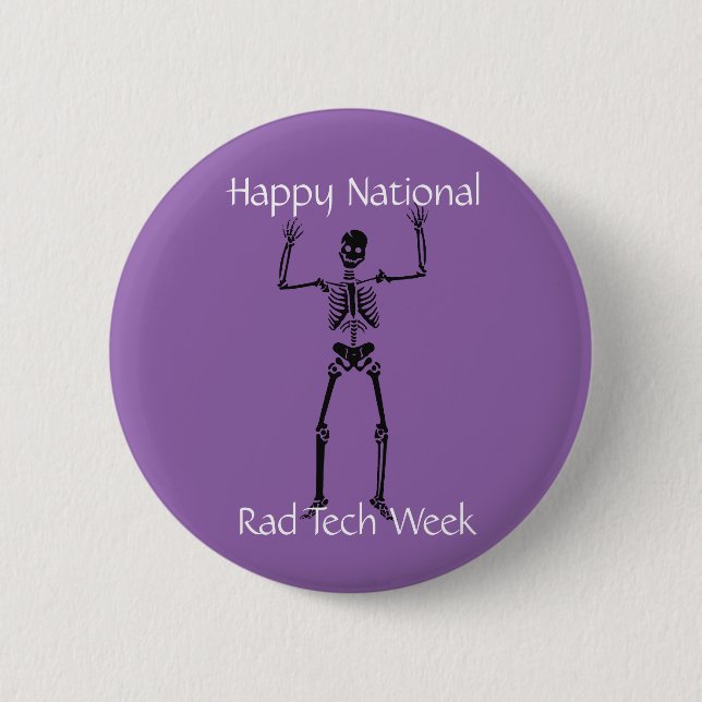 Happy National Rad Tech Week 2 Inch Round Button (Front)