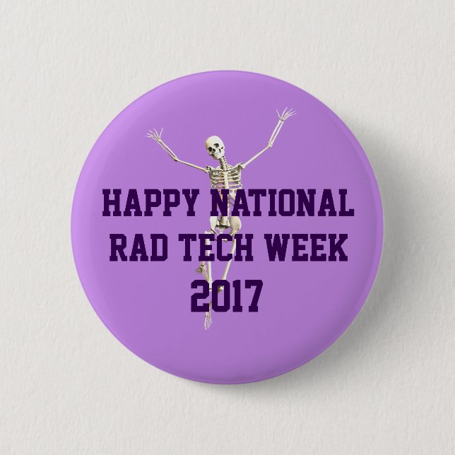 Happy National Rad Tech Week 2 Inch Round Button (Front)